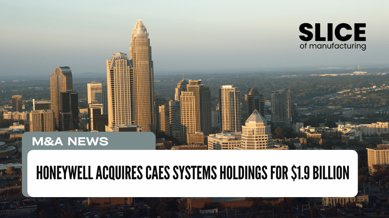 Honeywell Acquires CAES Systems Holdings for $1.9 Billion