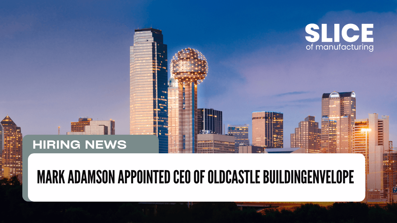 Mark Adamson Appointed CEO of Oldcastle BuildingEnvelope
